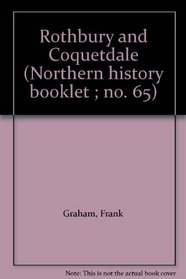Rothbury and Coquetdale (Edinburgh Studies in the English Language)
