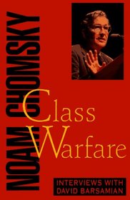 Class Warfare: Interviews With David Barsamian