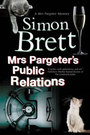 Mrs Pargeter's Public Relations (A Mrs Pargeter Mystery)