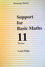 Support for Basic Maths: Fractions Bk. 11