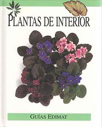 Plantas de Interior - Guias Edimat (Spanish Edition)