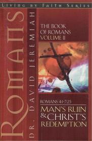 Roman's Man's Ruin and Christ's redemption Vol 2