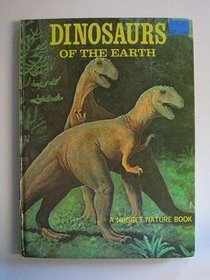 Dinosaurs of the Earth (Nugget Encyclopedias)