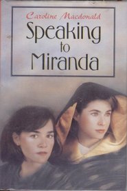 Speaking to Miranda (Willa Perlman Books)