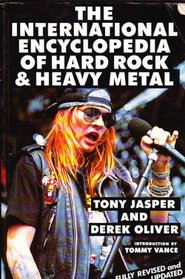 The International Encyclopedia of Hard Rock & Heavy Metal