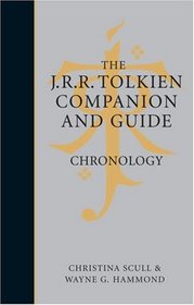 The J.R.R. Tolkien Companion and Guide : Volume 2: Chronology