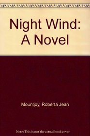 Night Wind: A Novel