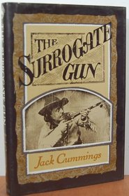 The Surrogate Gun
