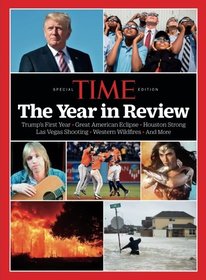 TIME The Year in Review 2017
