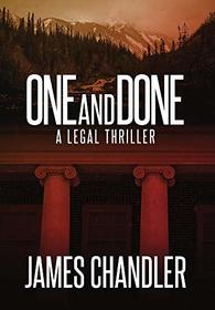 One and Done: A Legal Thriller (Sam Johnstone)