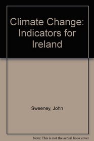 Climate Change: Indicators for Ireland