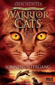 Warrior Cats Staffel 2/06. Die neue Prophezeiung. Sonnenuntergang