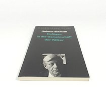 Einfugen in die Gemeinschaft der Volker (Luchterhand Essay) (German Edition)
