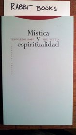 Mistica y Espiritualidad (Spanish Edition)