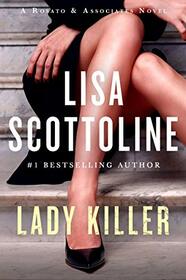 Lady Killer: A Rosato & Associates Novel (Rosato & Associates Series, 10)
