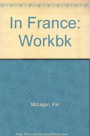 In France: Workbk