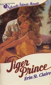 Tiger Prince (Silhouette Intimate Moments, No 112)