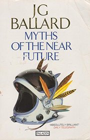 Myths of the Near Future