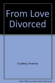 From Love Divorced