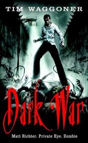 Dark War (Matt Richter, Bk 3)
