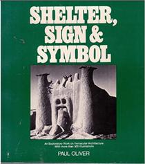 Shelter, Sign, and Symbol
