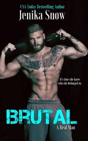 Brutal (A Real Man, 11) (Volume 11)