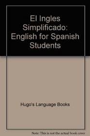 El Ingles Simplificado/English Simplified