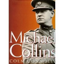 The Illustrated Life of Michael Collins