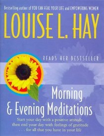 Morning and Evening Meditations