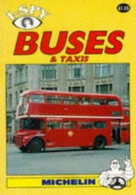 I-Spy Buses and Taxis (I Spy)
