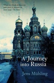 A Journey into Russia