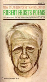 Robert Frost's ' Poems, new enlarged anthology