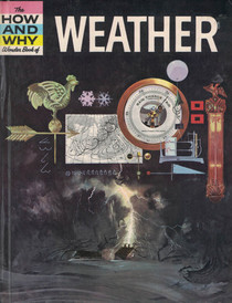 The How and Why Wonder Book of Weather