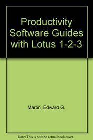 Productivity Software Guides with Lotus 1-2-3