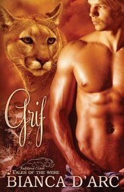 Grif (Redstone Clan, Bk 1) (Tales of the Were, Bk 5)