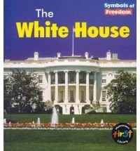 The White House (Heinemann First Library)