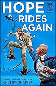 Hope Rides Again (Obama Biden, Bk 2)