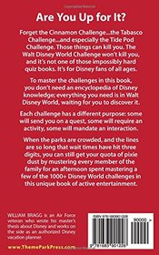The Walt Disney World Challenge: Trivia Games, Quests, and Feats of Fancy in the Most Magical Place on Earth