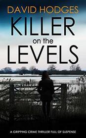 Killer on the Levels (Detective Kate Hamblin, Bk 4)