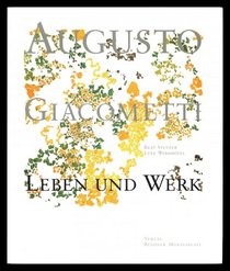 Augusto Giacometti: Leben und Werk (German Edition)