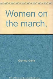 Women on the march,