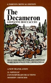 The Decameron (A New Translation : 21 Novelle, Contemporary Reactions, Modern Criticism)