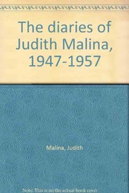 The diaries of Judith Malina, 1947-1957
