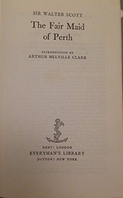 Fair Maid of Perth (Everyman's Library)