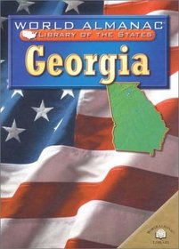 Georgia: The Peach State (World Almanac Library of the States)