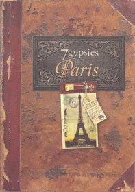 7 Gypsies in Paris (7 Gypsies)