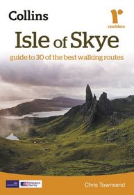Collins Ramblers: Isle of Skye: Guide to 30 of the Best Walking Routes (Collins Ramblers' Guides)
