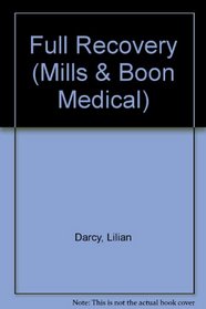 Full Recovery (Mills  Boon Large Print Series)