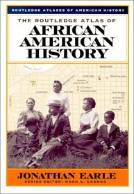 The Routledge Atlas of African American History (Routledge Atlases of American History) (Routledge Atlases of American History)