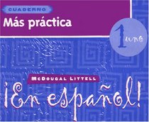 En Espanol: Level 1 Mas Practica Cuaderno